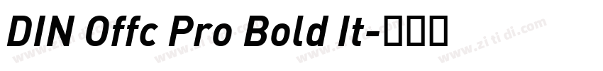 DIN Offc Pro Bold It字体转换